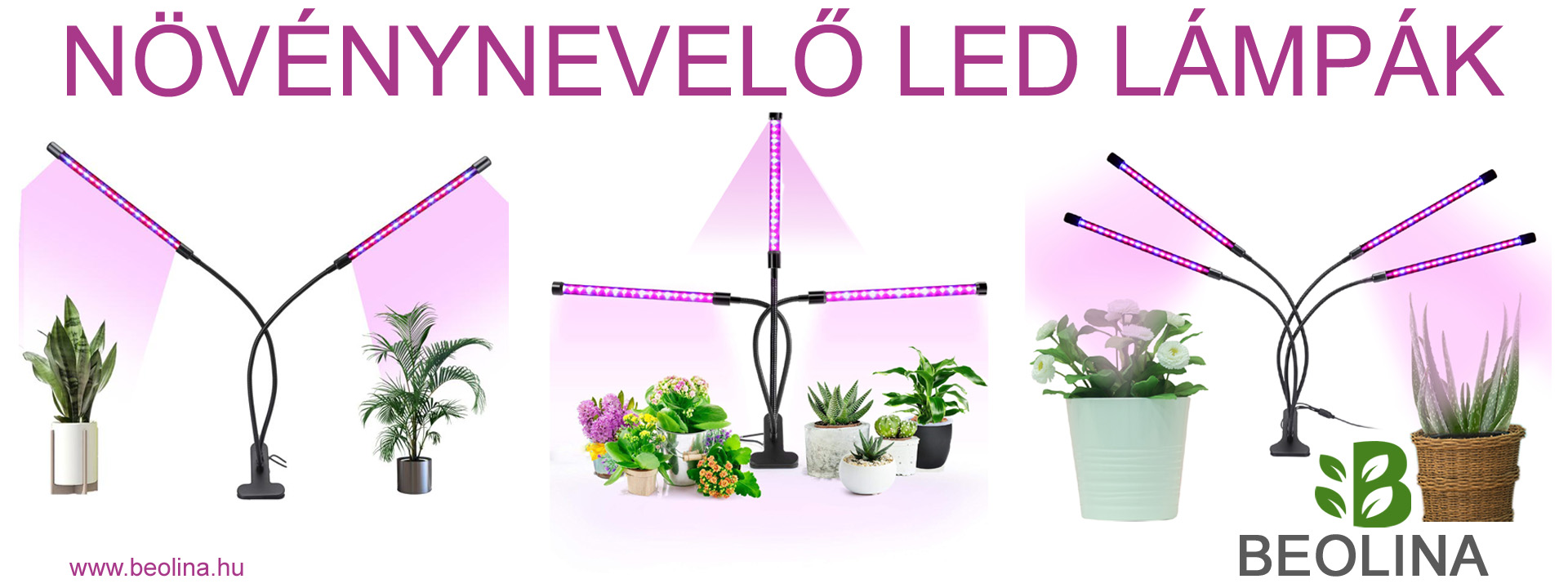 Beolina Növénynevelő LED lámpák